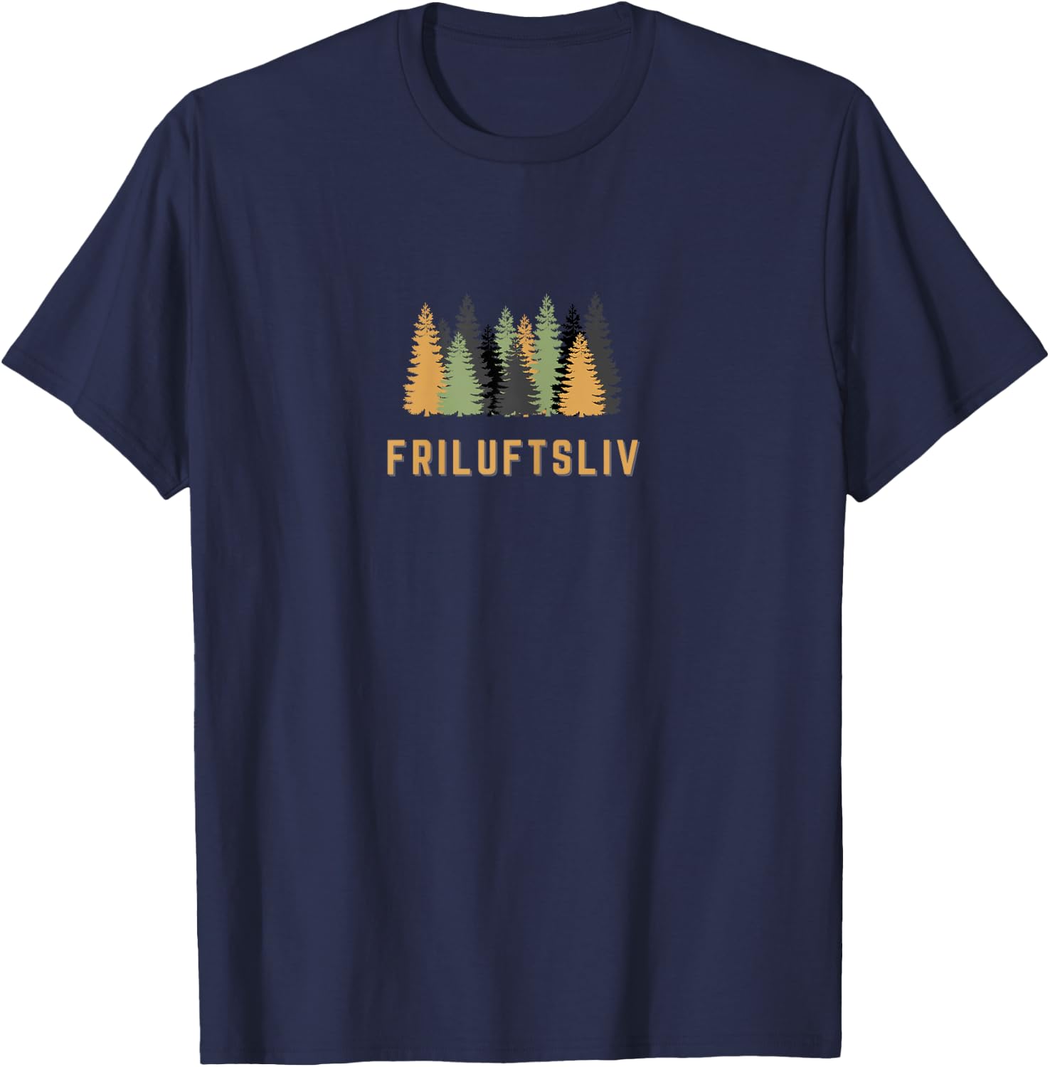 Friluftsliv Nordic Outdoor Living Scandinavian Life Hygge T-Shirt - T-Shirt | Navy