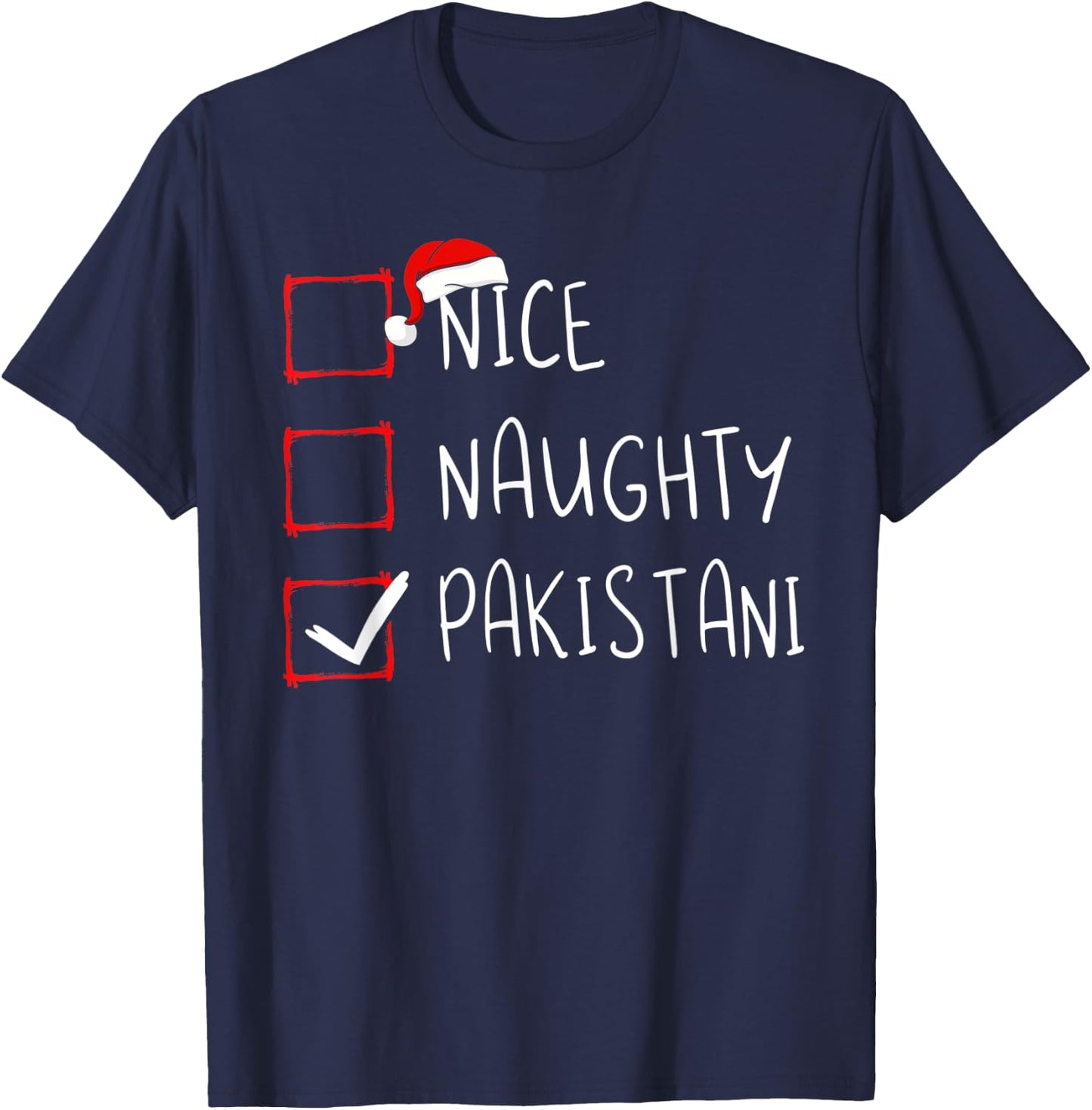 Nice Naughty Pakistani Christmas Pakistan Heritage Roots T-Shirt - T-Shirt | Navy