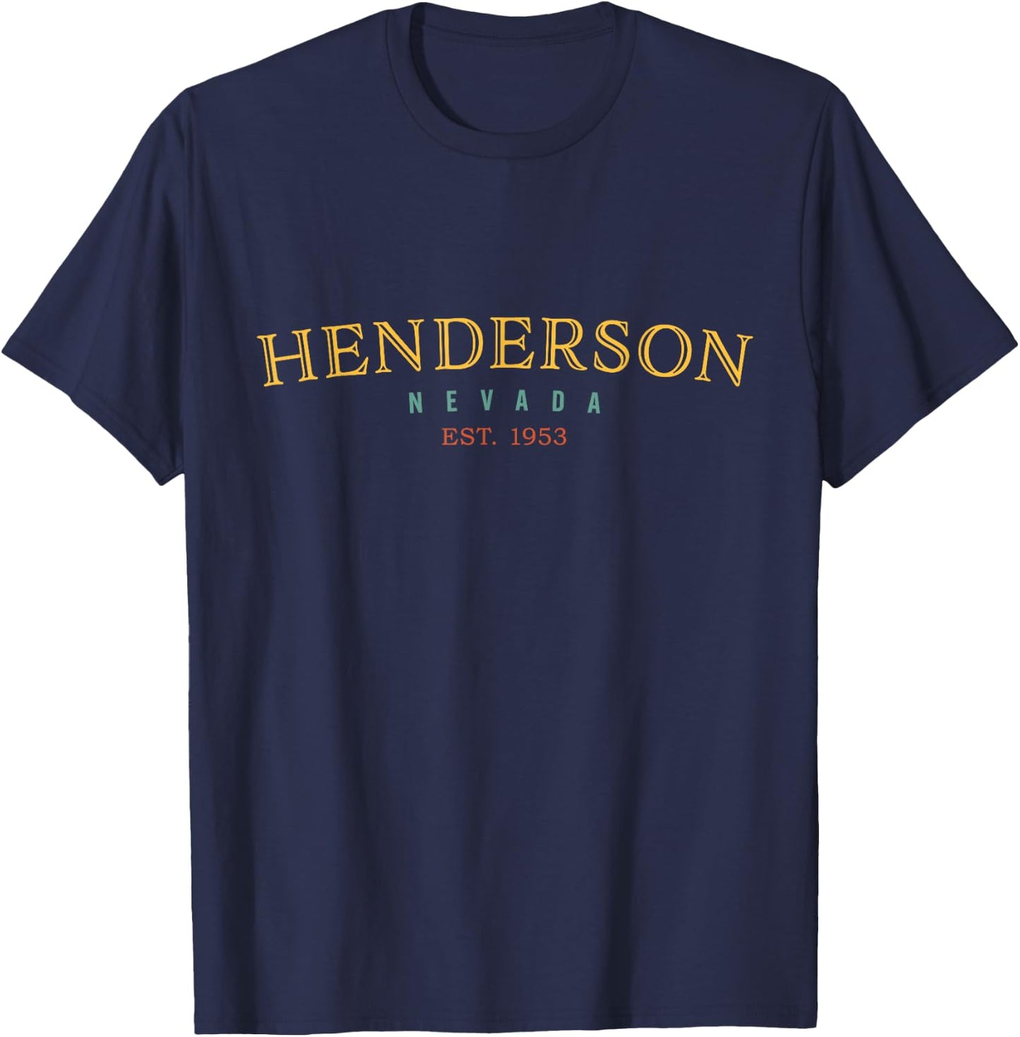 Henderson Nevada NV Hometown T-Shirt - T-Shirt | Navy
