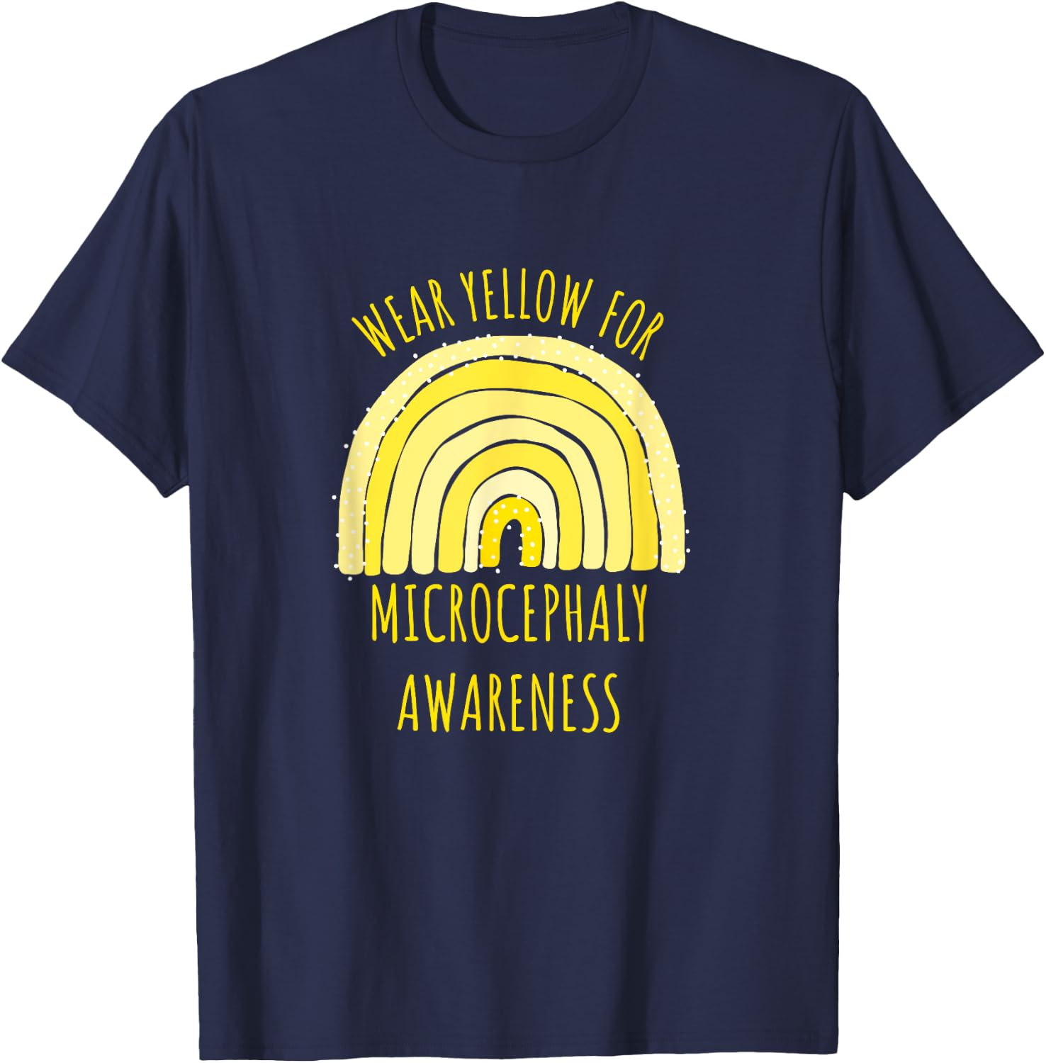 Wear Yellow For Microcephaly Awareness Shirt | Microcephaly T-Shirt - T-Shirt | Navy