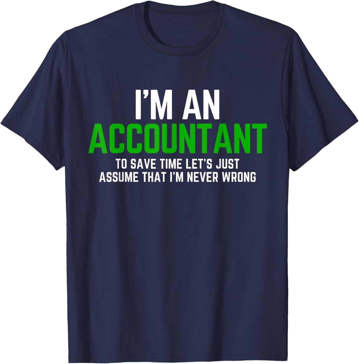 Funny Accountant Pun CPA Accounting Bookkeeping T-Shirt - T-Shirt | Navy