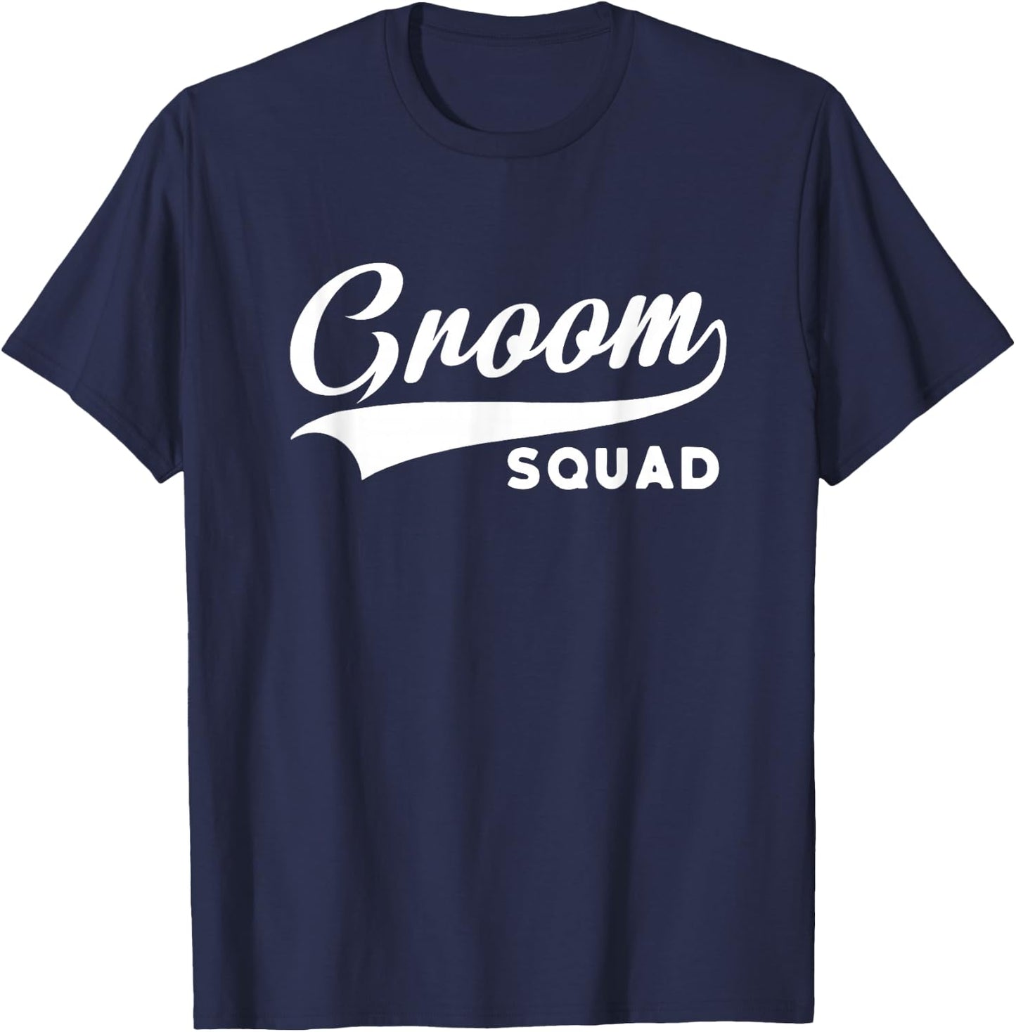 Groom Squad - Bachelor Party - Wedding T-Shirt - T-Shirt | Navy