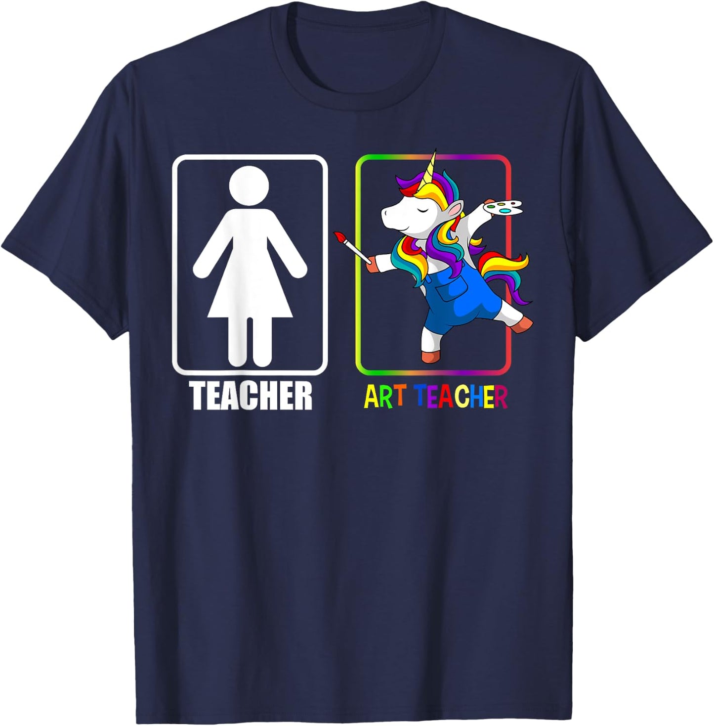 Art Teacher Unicorn Lover Visual Arts Painting Drawing T-Shirt - T-Shirt | Navy