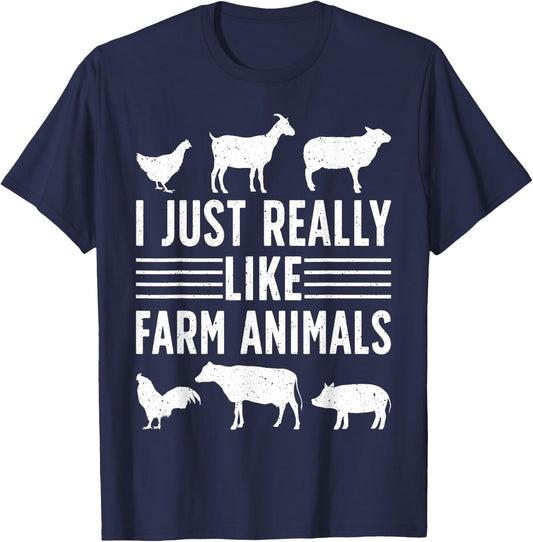 I Just Really Like Farm Animals Funny Farming Farmer T-Shirt - T-Shirt | Navy