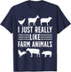 I Just Really Like Farm Animals Funny Farming Farmer T-Shirt - T-Shirt | Navy