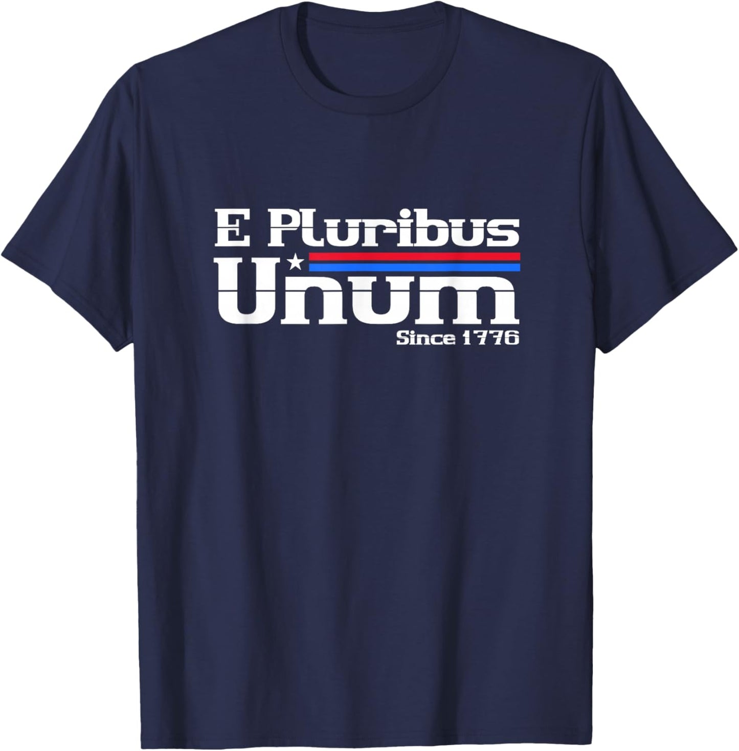 E Pluribus Unum 4th of July T-Shirt - T-Shirt | Navy