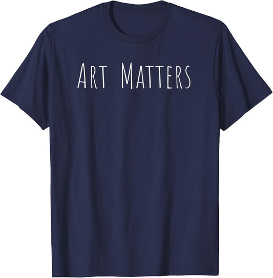 Art Matters Text T-Shirt - T-Shirt | Navy