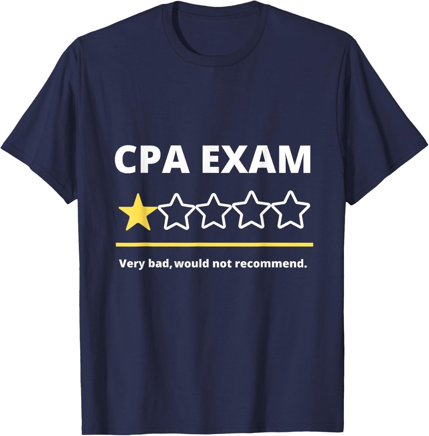 Funny CPA Exam Accountant women gift One Star T-Shirt - T-Shirt | Navy