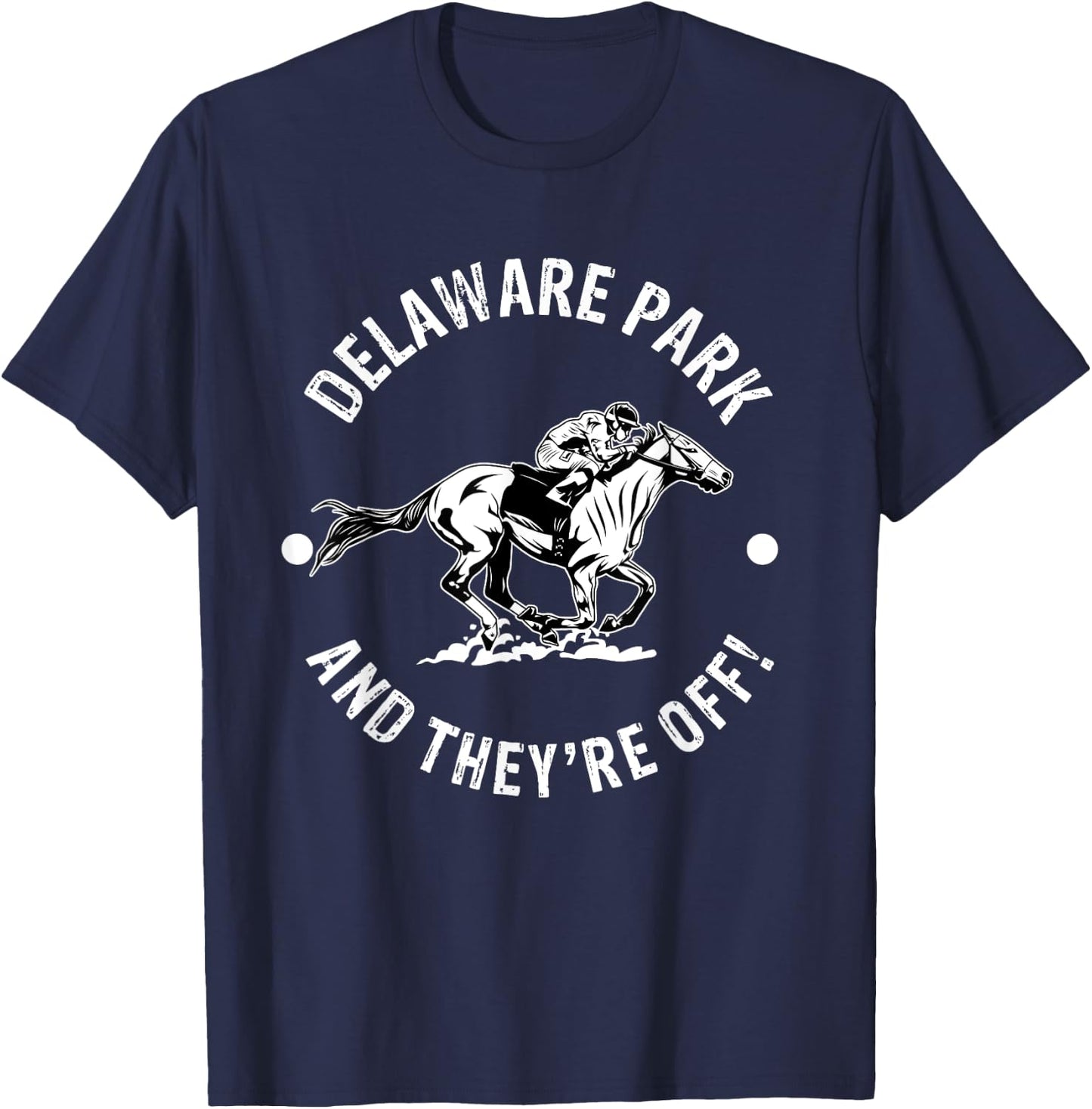 Delaware Park Racetrack Horse Racing Fan Equestrian DE Derby T-Shirt - T-Shirt | Navy