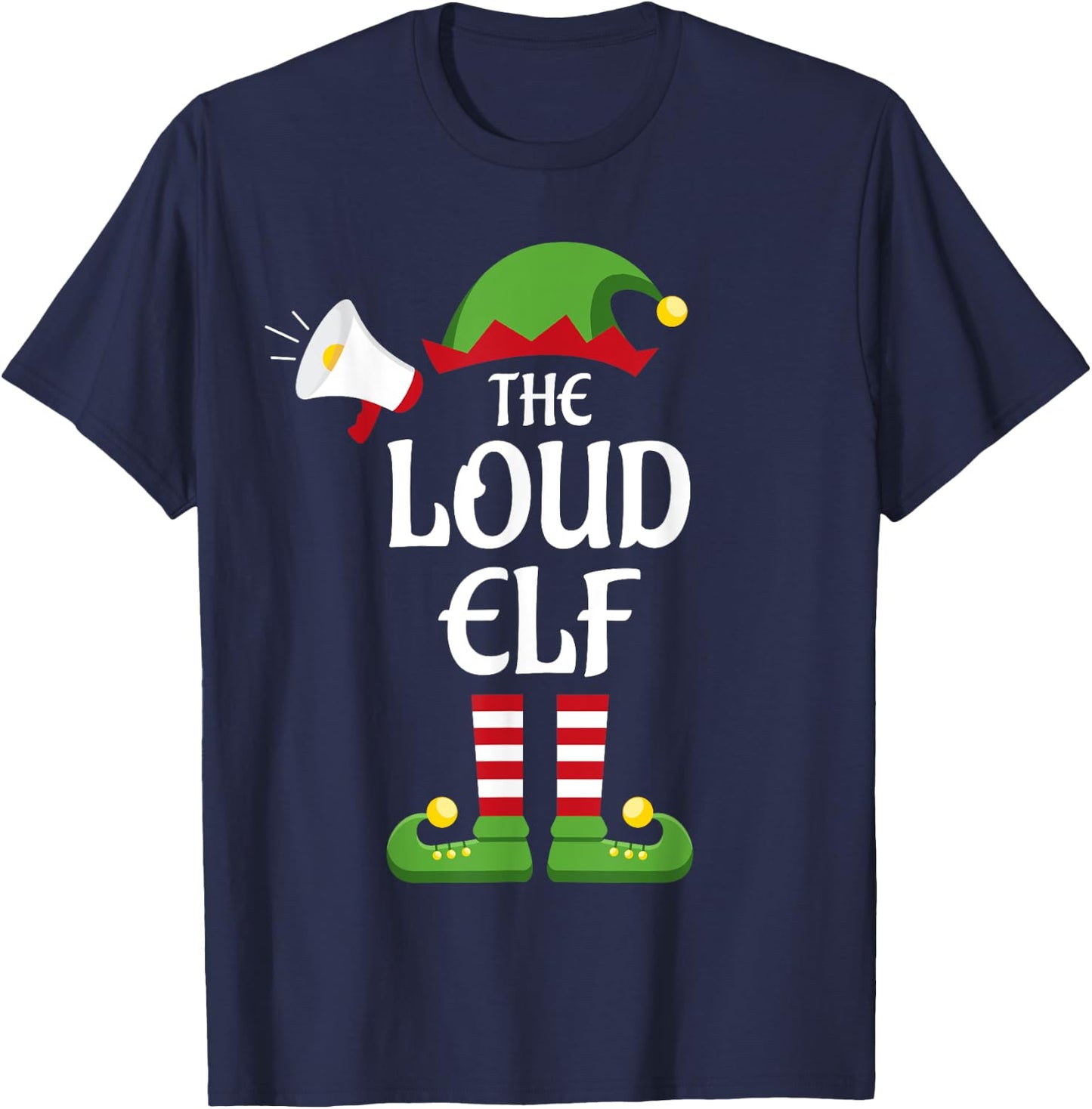 Loud Elf Family Matching Group Christmas T-Shirt - T-Shirt | Navy