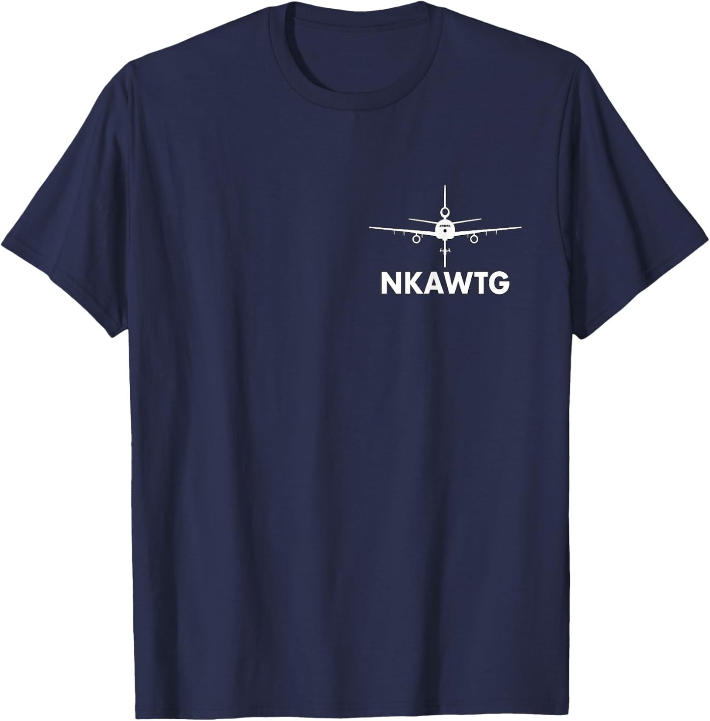 I'd Rather Be Passing Gas T Shirt KC10 NKAWTG Tanker Pilot T-Shirt - T-Shirt | Navy