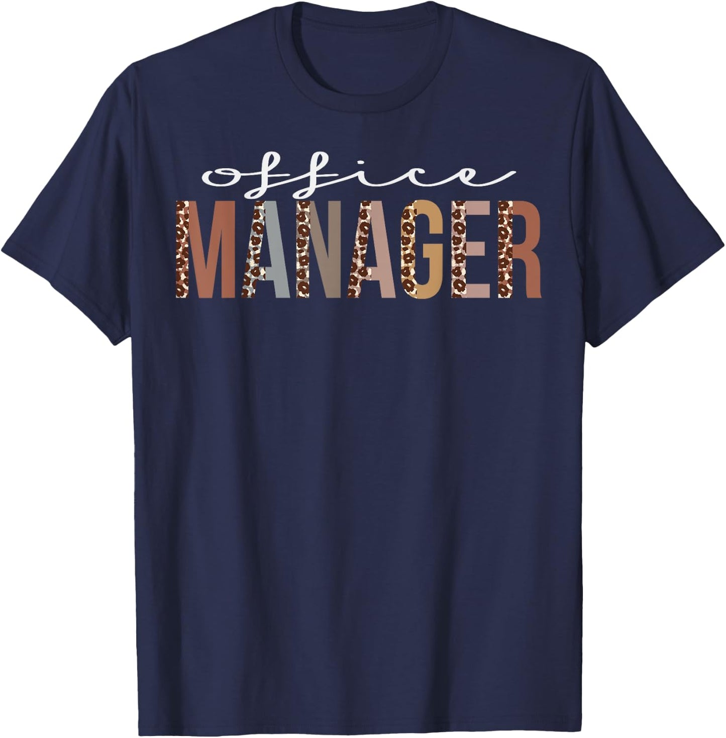 Office Manager Leopard Appreciation Funny For Work T-Shirt - T-Shirt | Navy