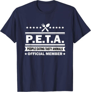 PETA - People Eating Tasty Animals - Funny Anti Vegetarian T-Shirt - T-Shirt | Navy