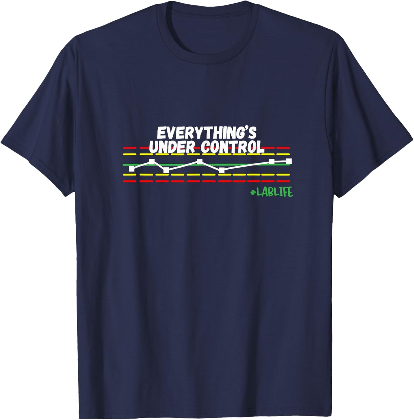 Funny Scientist, Chemistry Lover, Lab Tech, QC Chart T-Shirt - T-Shirt | Navy