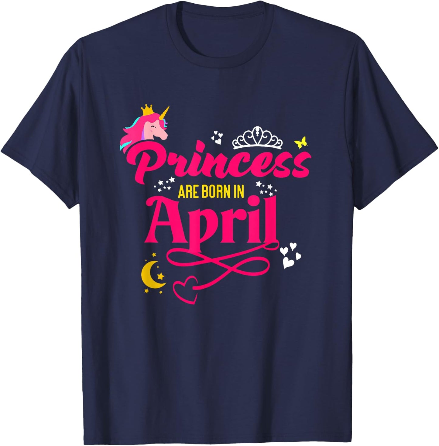Princess are Born in April - Girls April Birthday T-Shirt - T-Shirt | Navy