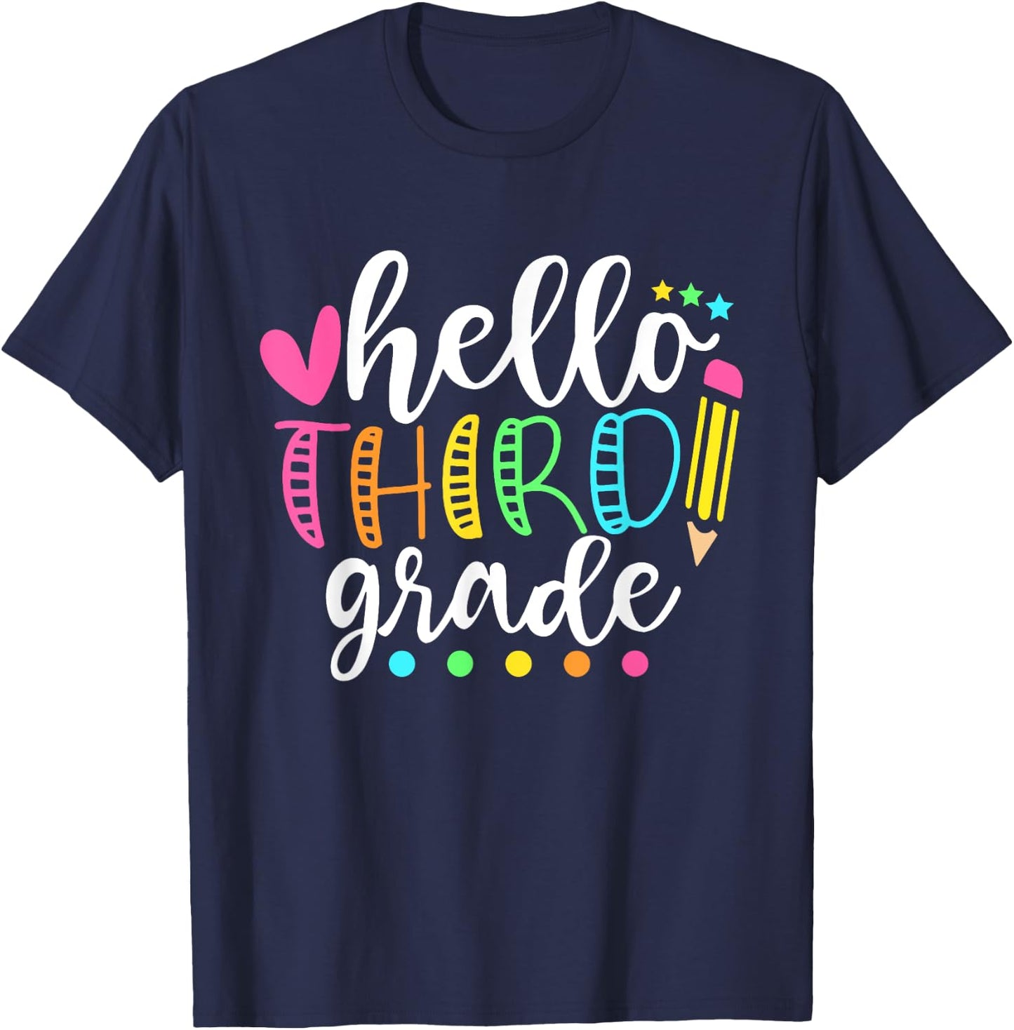 Hello Third Grade Shirt Team 3rd Grade Back to School T-Shirt - T-Shirt | Navy