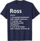 ROSS Definition Personalized Name Funny Birthday Gift T-Shirt - T-Shirt | Navy