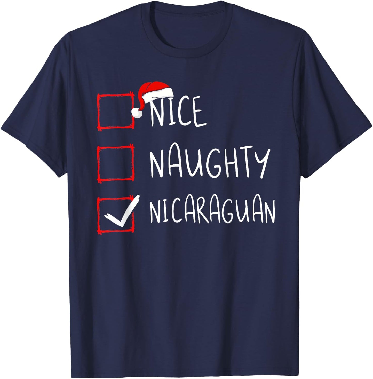 Nice Naughty Nicaraguan Christmas Nicaragua Heritage Roots T-Shirt - T-Shirt | Navy