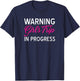 Funny Vacation Shirts Warning Girls Trip In Progress Gifts T-Shirt - T-Shirt | Navy