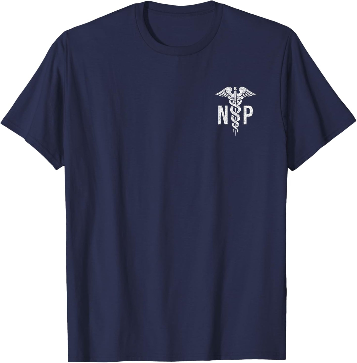 Nurse Practitioner Np Caduceus Health Care Hospital T-Shirt - T-Shirt | Navy