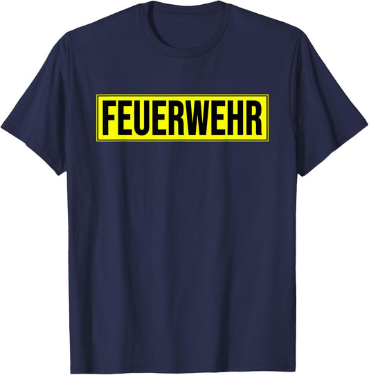 Feuerwehr German Fire Department Brigade Germany Uniform T-Shirt - T-Shirt | Navy