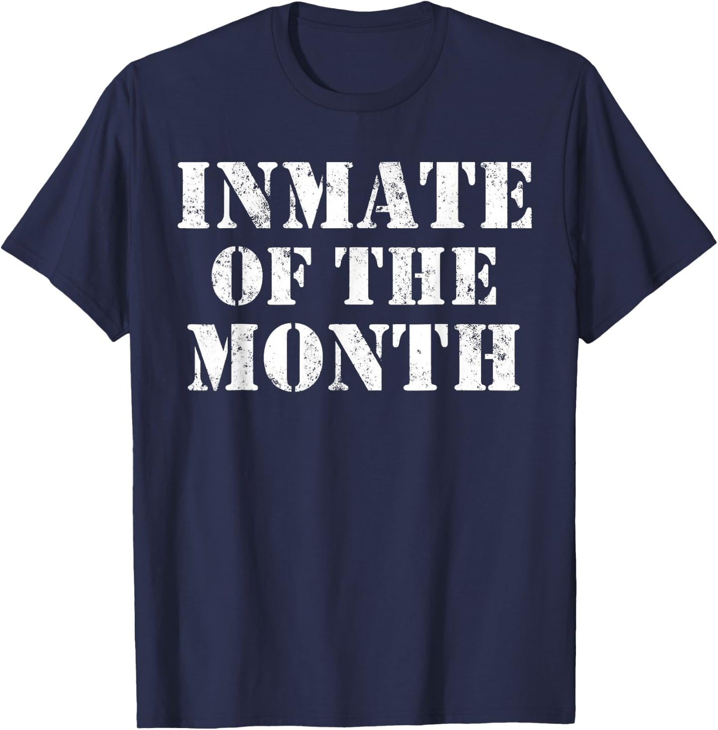 Inmate Of The Month T-Shirt - T-Shirt | Navy