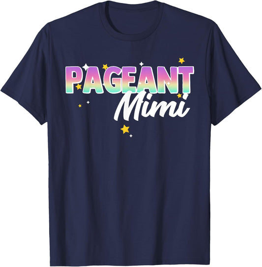 Pageant Mimi Grandma Matching Family Beauty Pageant Glam T-Shirt - T-Shirt | Navy