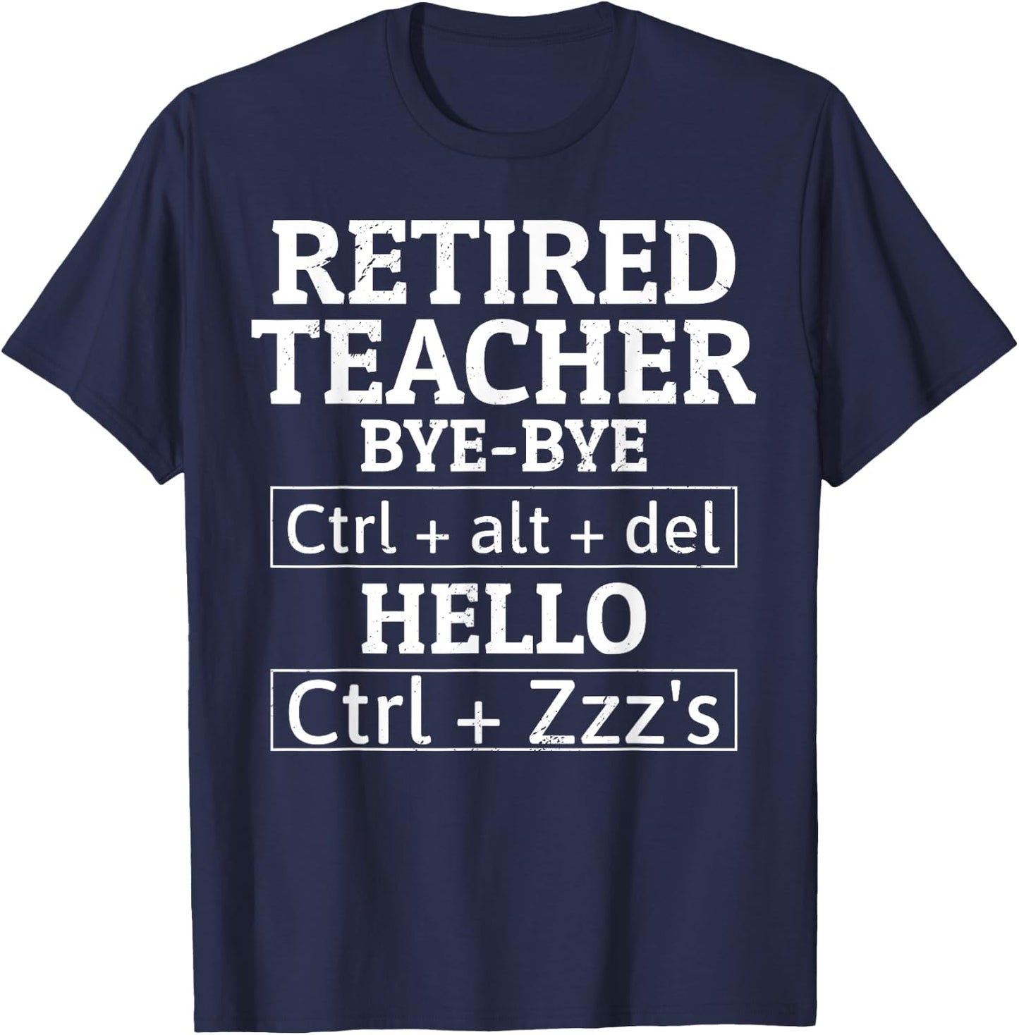 Retired Teacher Computer Science Funny Retirement Humor T-Shirt - T-Shirt | Navy