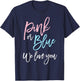 Pink or Blue We Love You Shirt Gender Reveal Baby Shower T-Shirt - T-Shirt | Navy