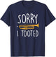 Funny Sorry I Tooted Trumpet Band T-Shirt - T-Shirt | Navy
