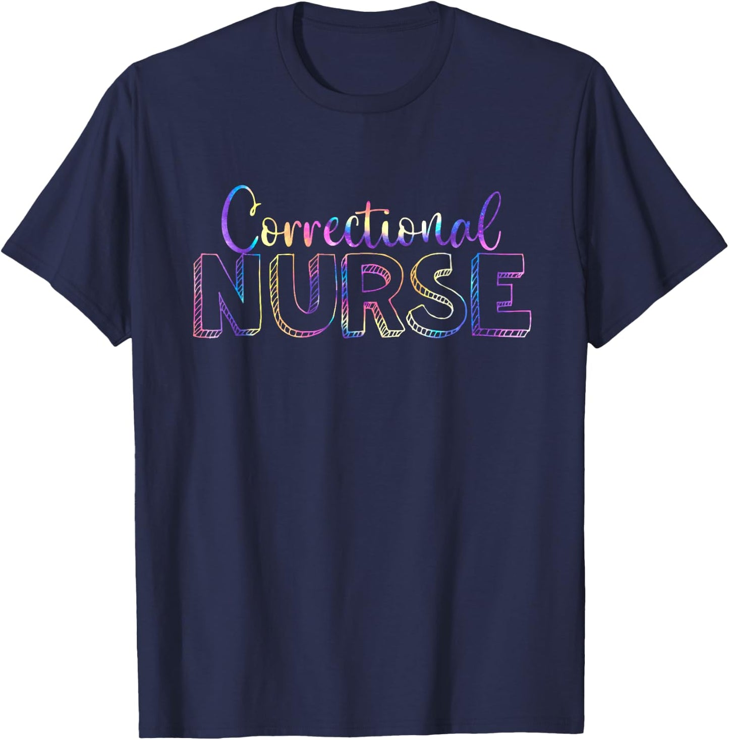 Cute Tie Dye Correctional Nurse Forensic Nursing T-Shirt - T-Shirt | Navy