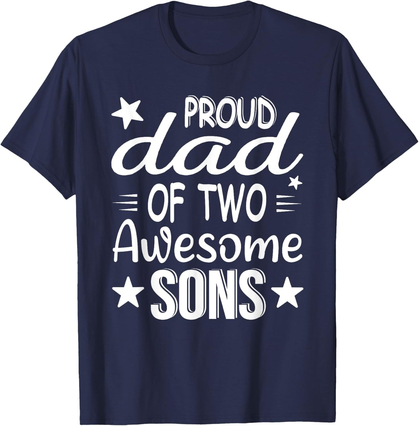 Men Dad Of 2 Boys Two Sons Father's Day T-Shirt - T-Shirt | Navy