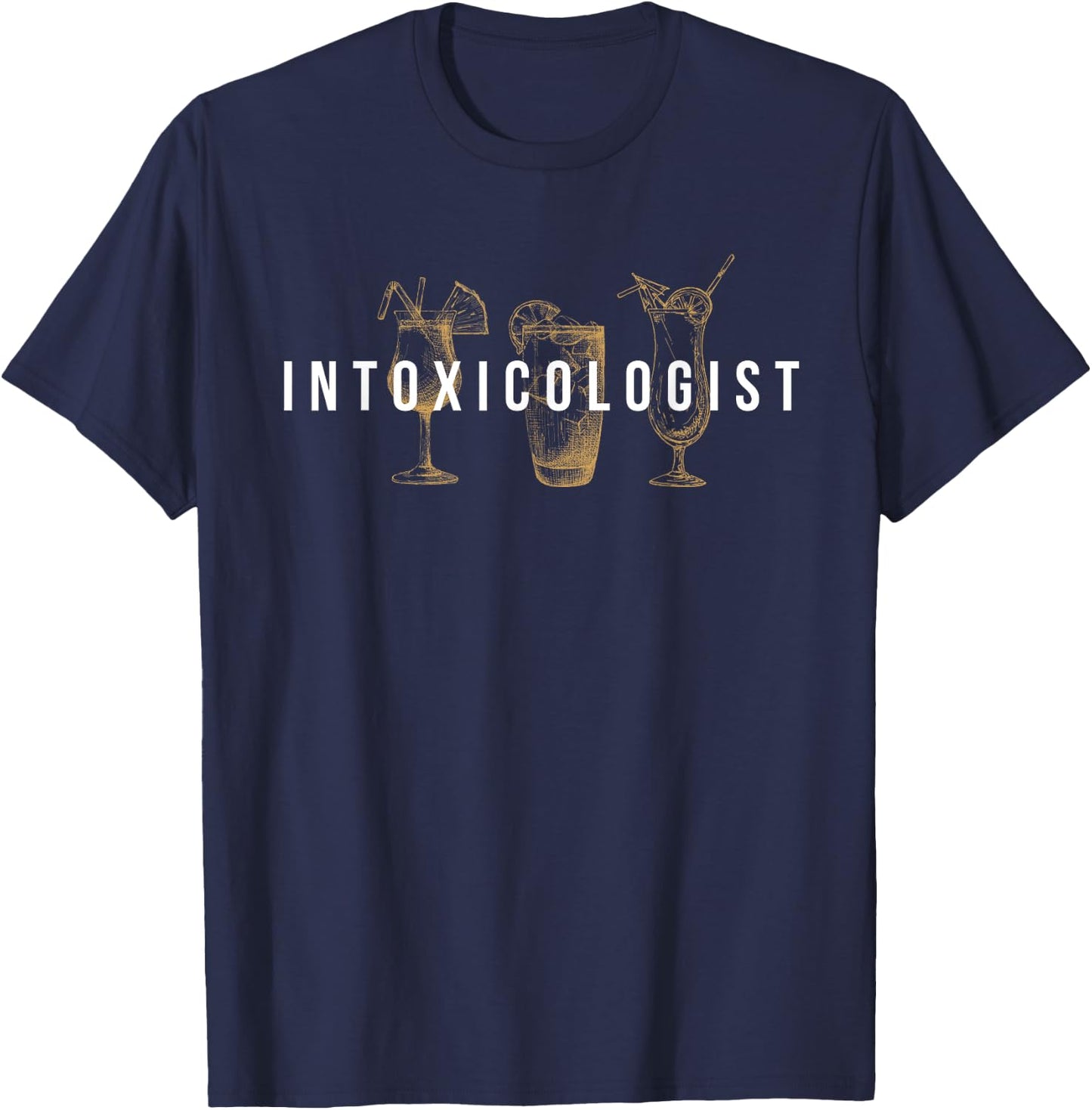 Intoxicologist - Bartender Tapster Bartending Bar Pub Owner Small T-Shirt - T-Shirt | Navy