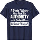 I didn't know you had the Authority Only Jesus can Judge Me T-Shirt - T-Shirt | Navy