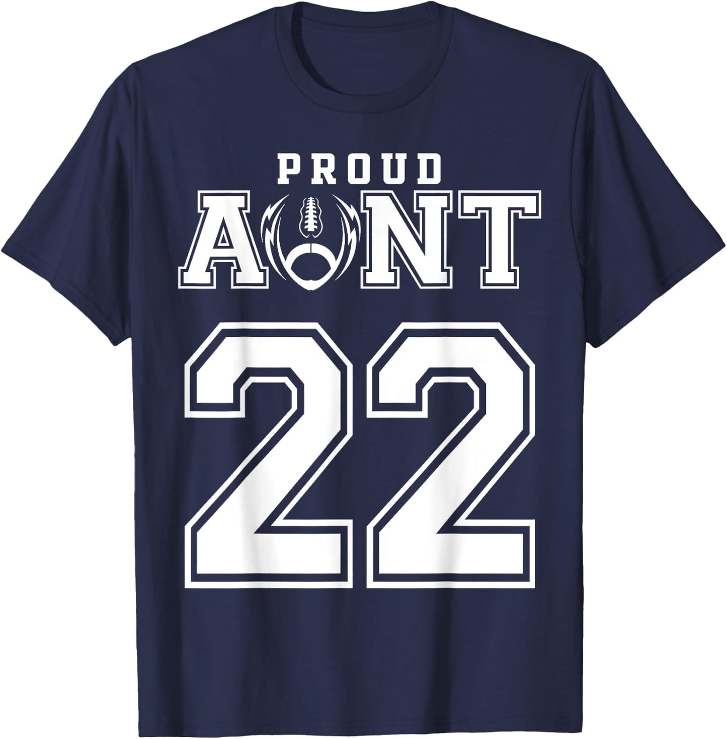 Custom Proud Football Aunt Number 22 Personalized T-Shirt - T-Shirt | Navy
