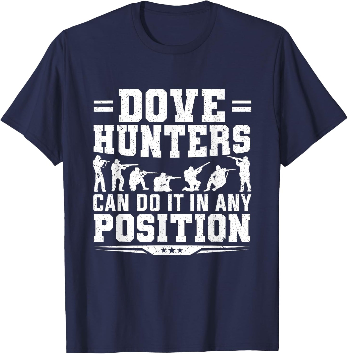Dove Hunting Shirt Dove Hunter Hunting Season T-Shirt - T-Shirt | Navy