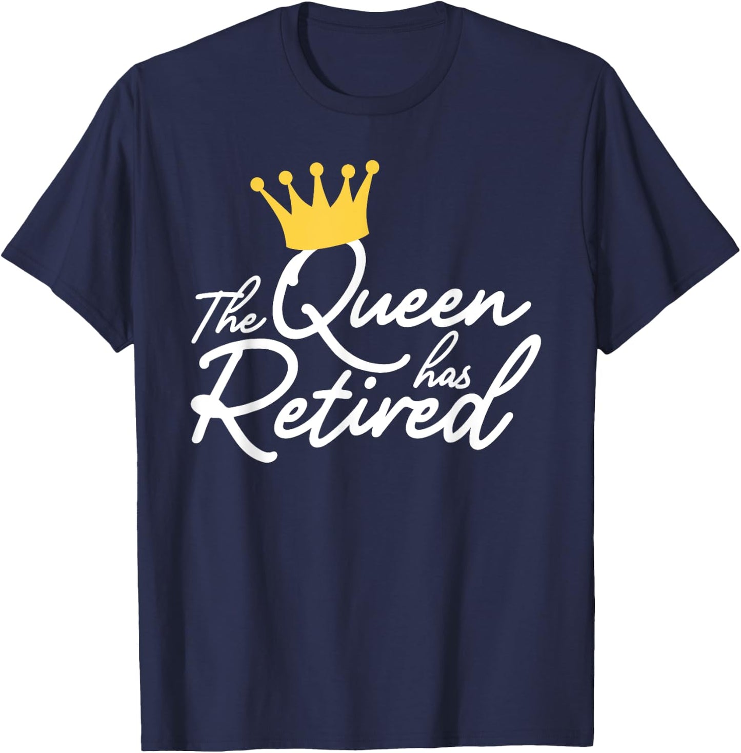 Cool Retirement Art Mom Retiring Retiree Lovers Small T-Shirt - T-Shirt | Navy