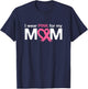 I Wear Pink For My Mom T-Shirt - T-Shirt | Navy