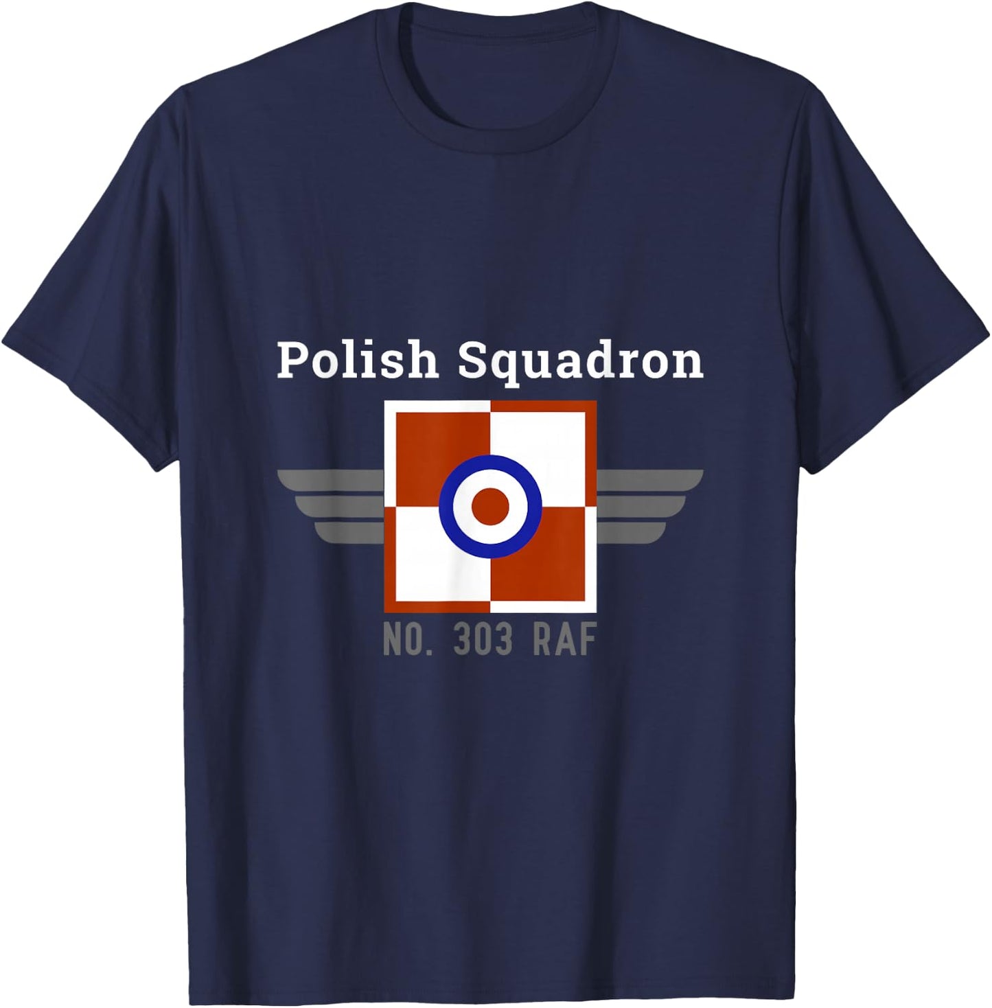 Polish Squadron 303 RAF Poles in Battle of Britain WW2 T-Shirt - T-Shirt | Navy