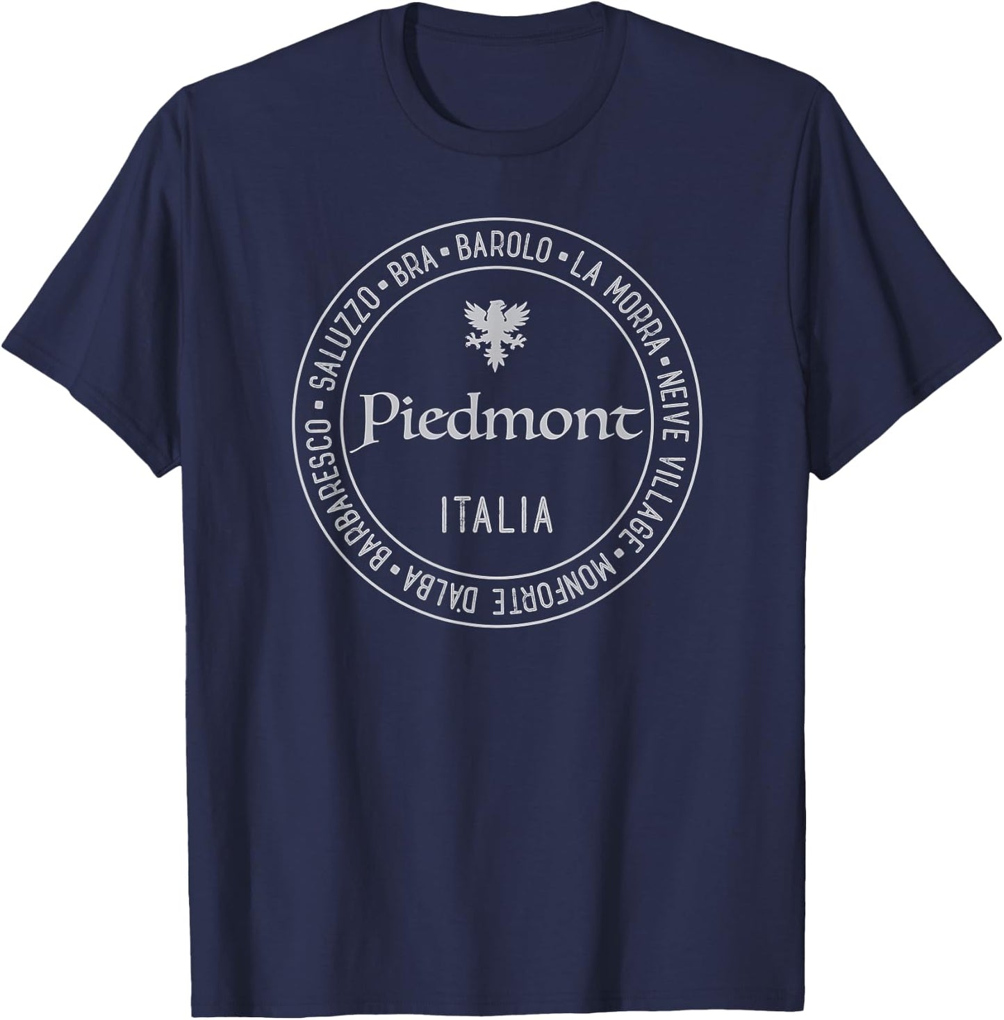 Piedmont Italy Wine Lover Region Vino Italy Europe Travelers T-Shirt - T-Shirt | Navy