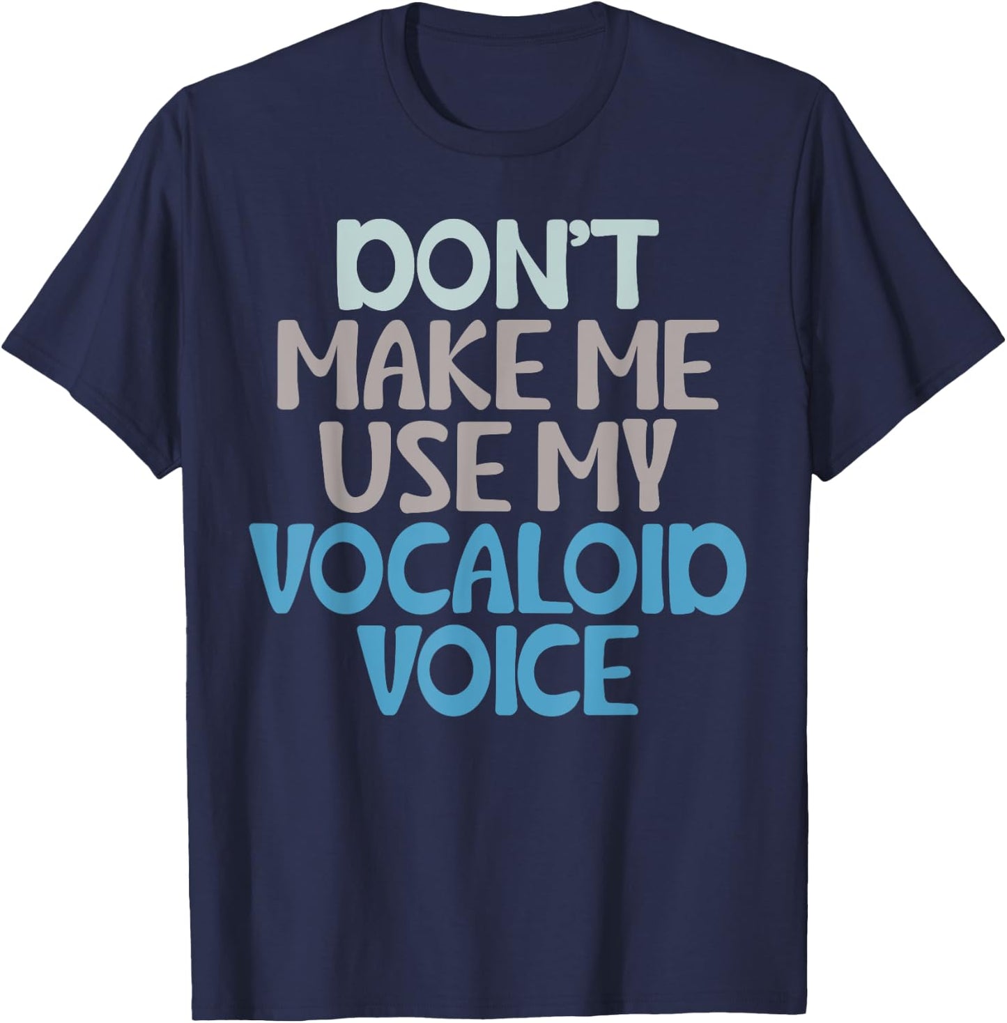 Funny Vocaloid Voice Anime Japanese Music Lover T-Shirt - T-Shirt | Navy