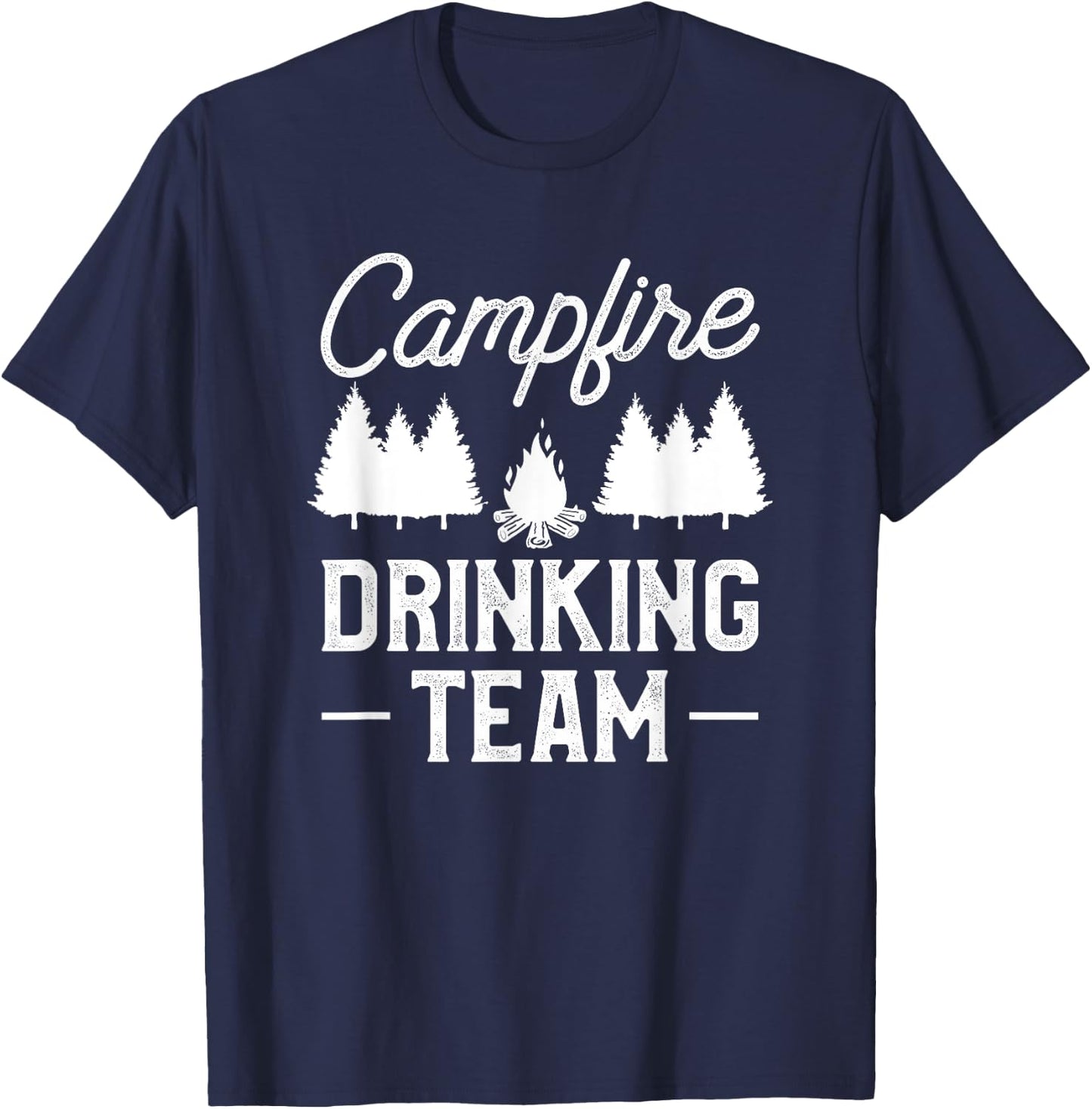 Campfire Drinking Team Funny Camper Beer Lover Camping T-Shirt - T-Shirt | Navy