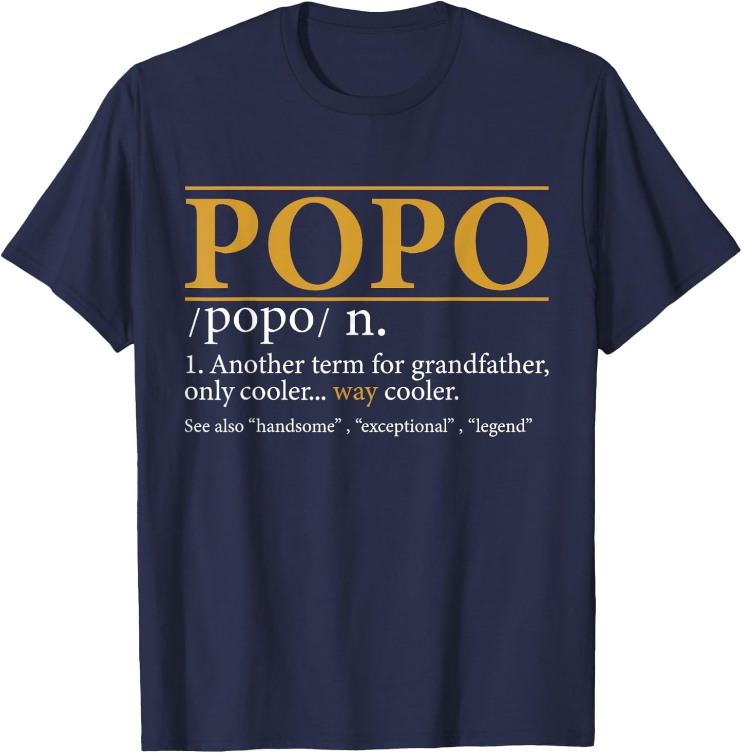 Funny POPO definition Fathers day gift Grandpa gift T-Shirt - T-Shirt | Navy