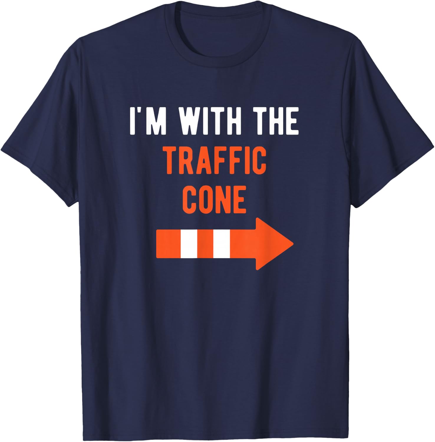 I'm with Traffic Cone Couple Outfit Funny Matching Halloween T-Shirt - T-Shirt | Navy