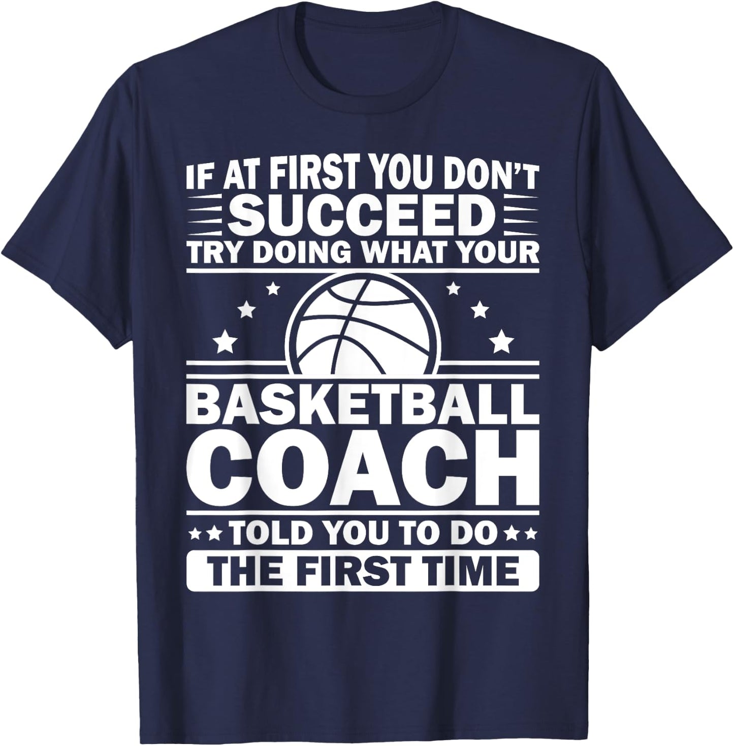 Funny Basketball Coaching Women Team Player Sports T-Shirt - T-Shirt | Navy