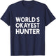 World's Okayest Hunter | Hunter T-Shirt - T-Shirt | Navy