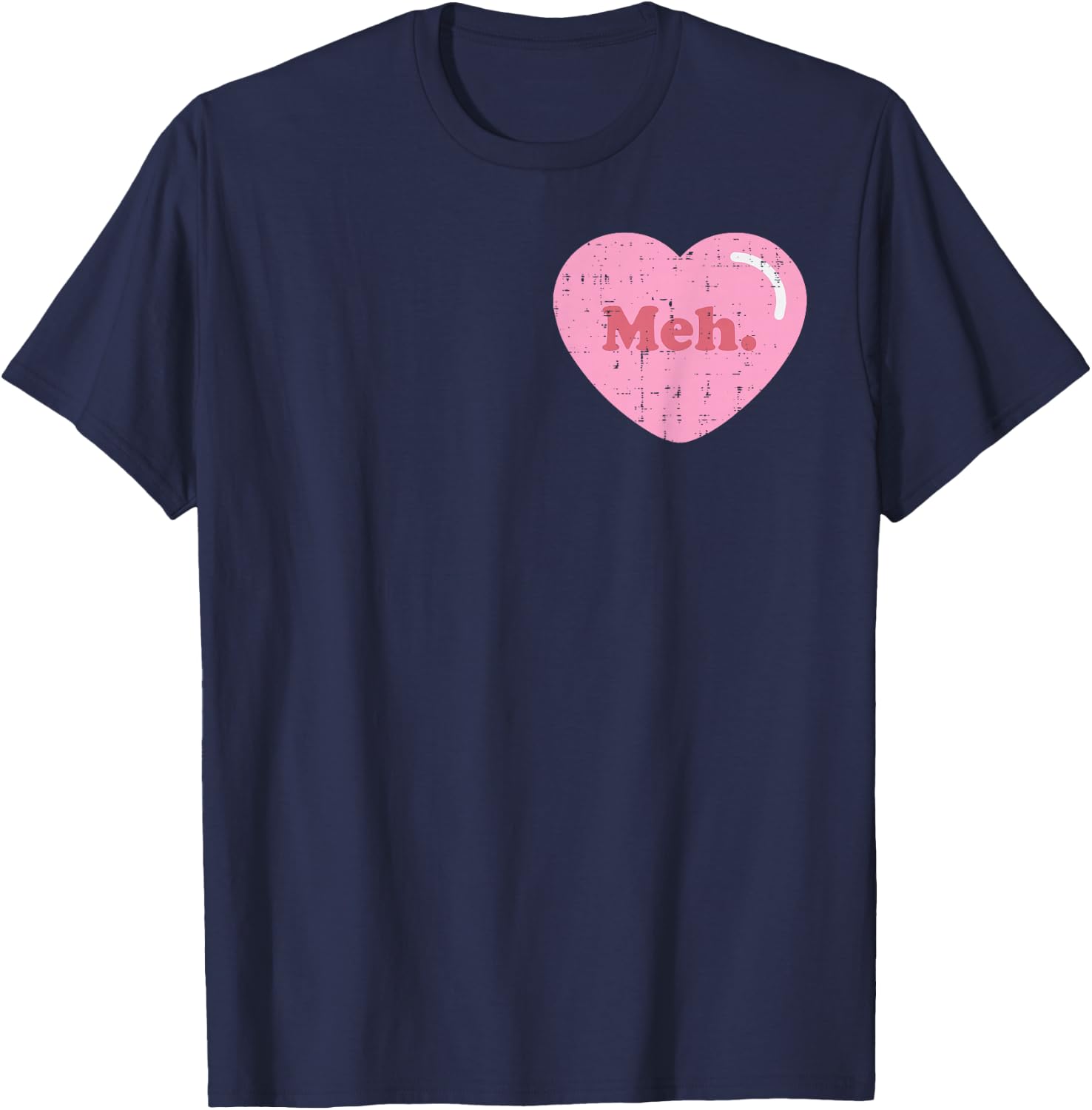 Meh Heart Pocket Funny Anti Valentines Day Single Gift T-Shirt - T-Shirt | Navy