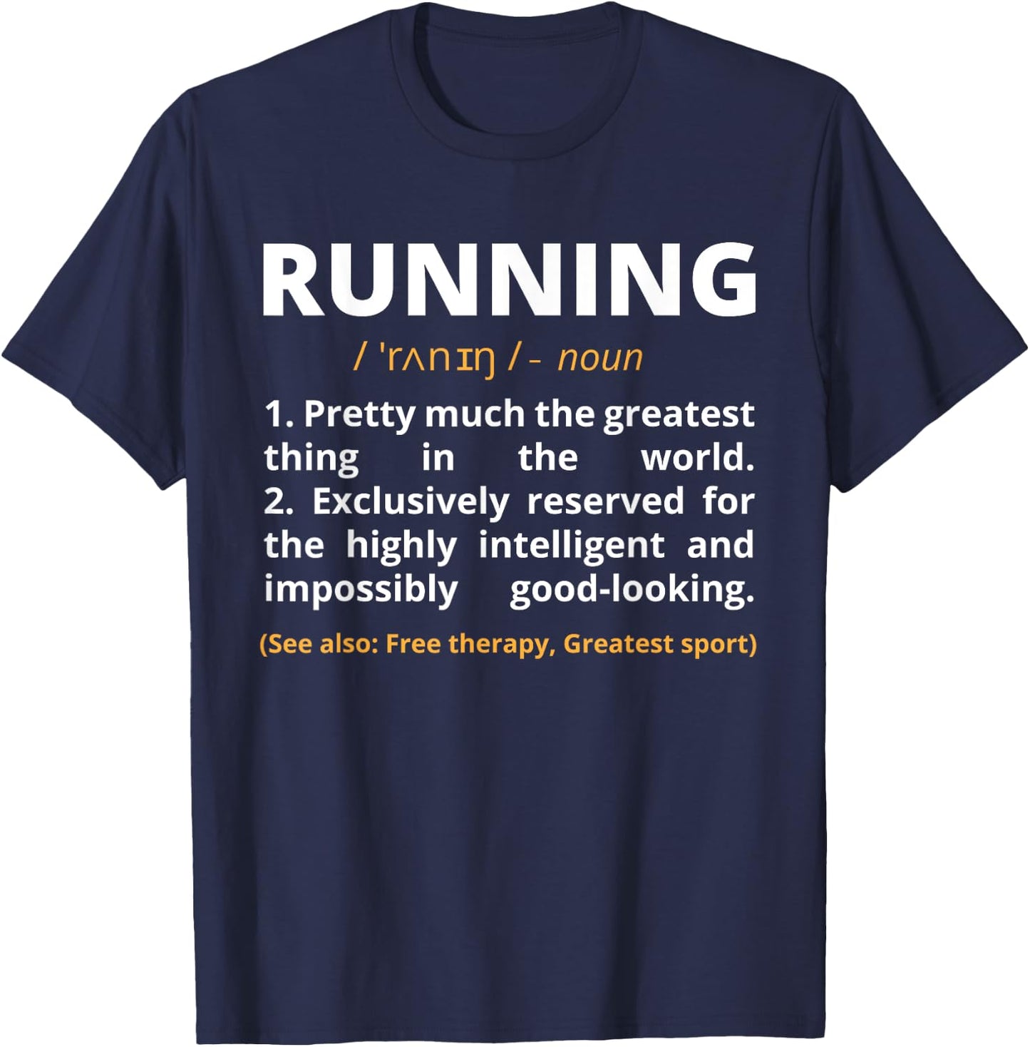 Funny Marathon Running Apparel -Adults Black Small Classic Fit Short Sleeve Cotton Polyester Running Definition Noun Track Field Gift Coach T-Shirt - T-Shirt | Navy