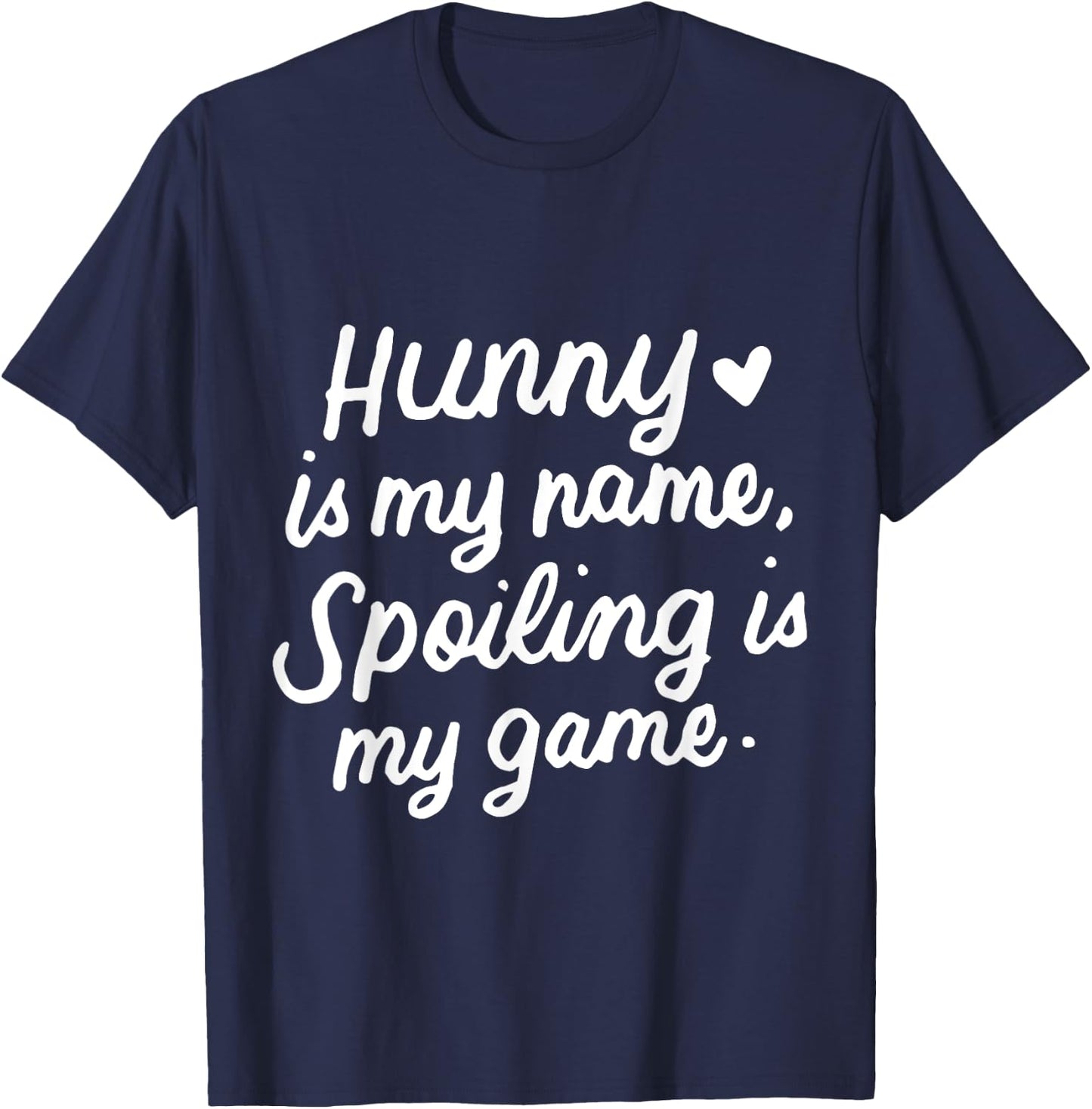 Hunny Is My Name Funny Gifts for Grandma Grandmother T-Shirt - T-Shirt | Navy
