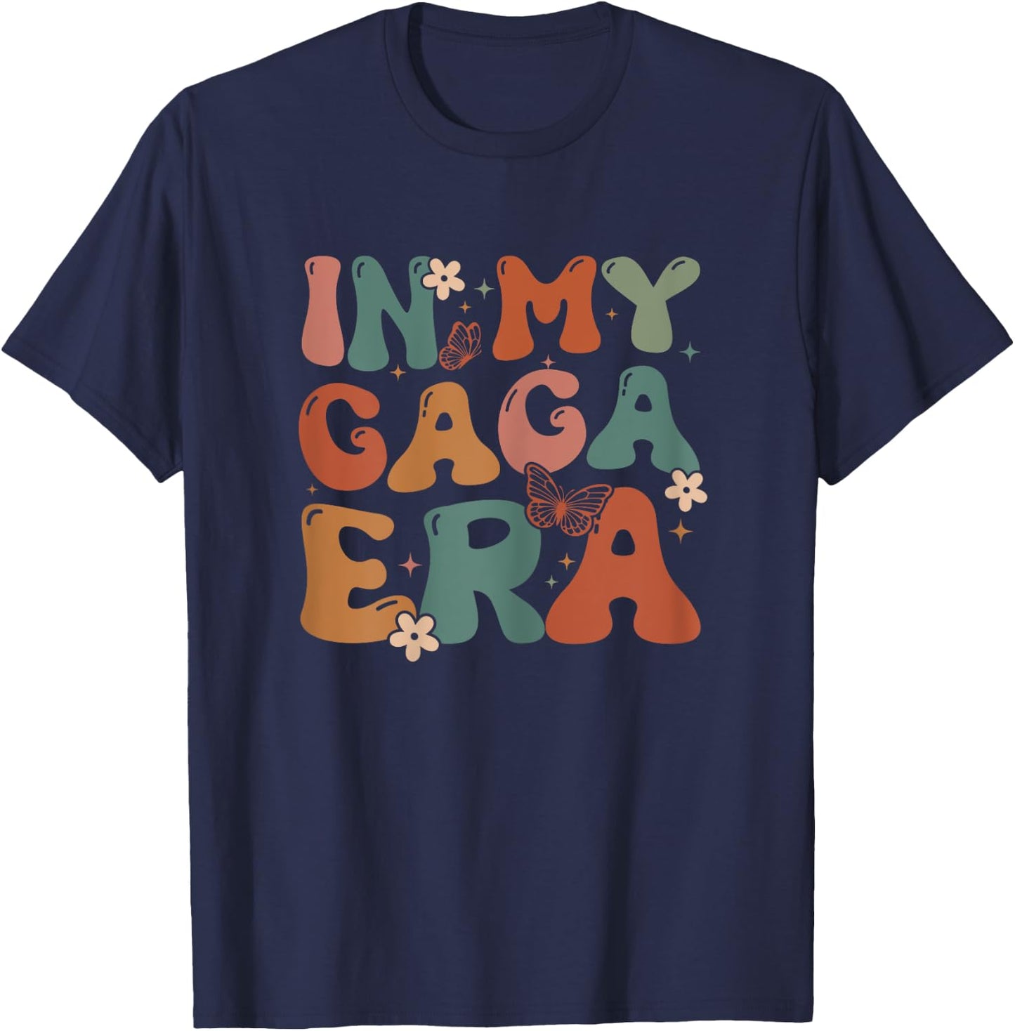 In My Gaga Era Birthday Gaga Matching Family Mother Day T-Shirt - T-Shirt | Navy